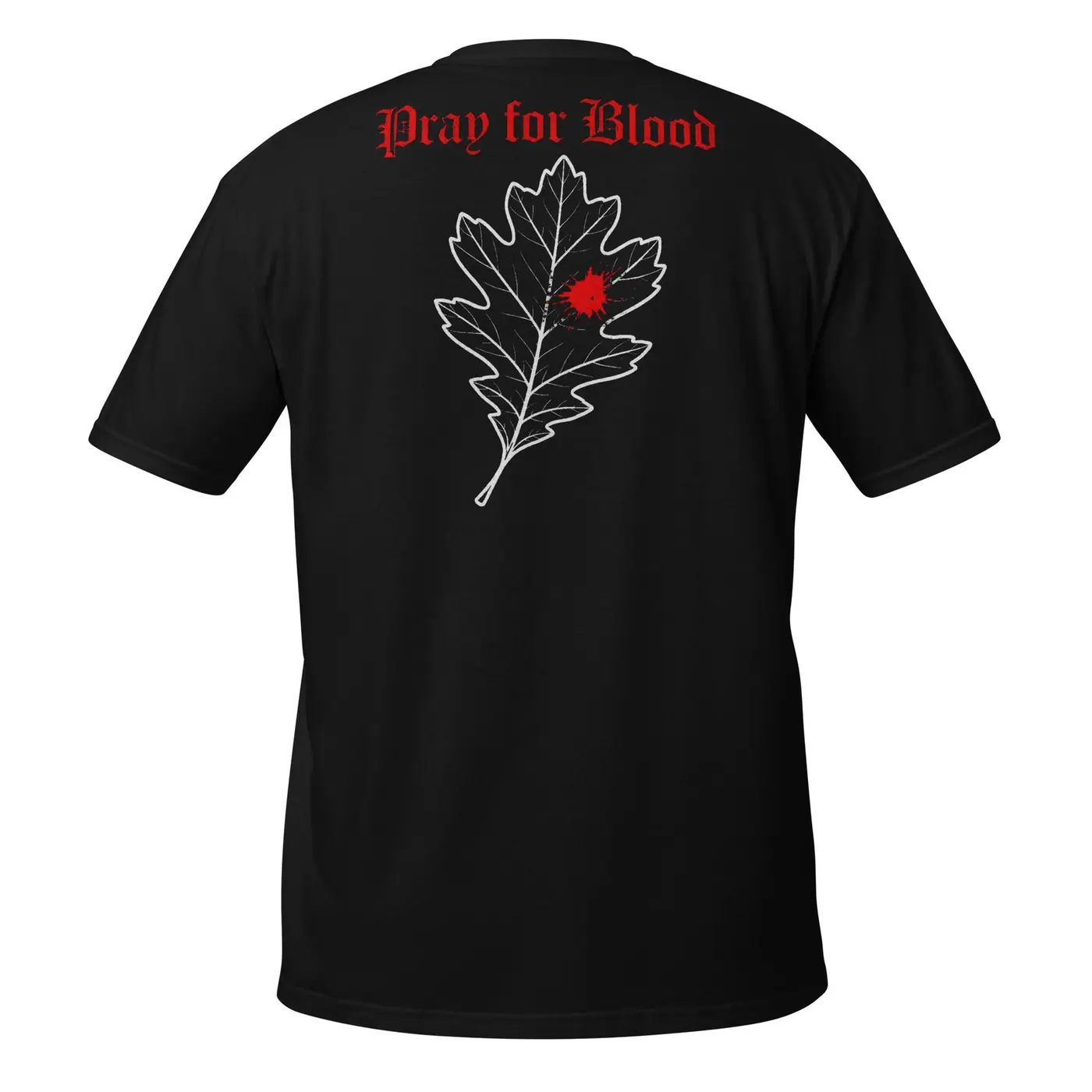 Back of the Black Flag Archery Pray for Blood shirt with an oak leaf and red mark
